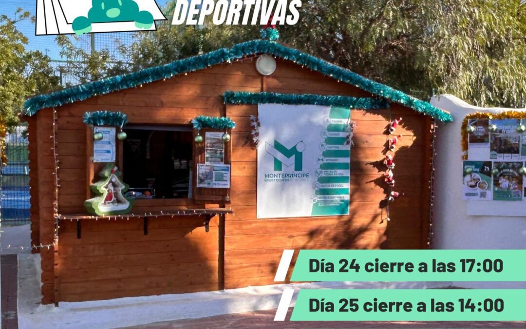 Horario especial de Navidad en Montepríncipe Sport Center